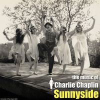 Charlie Chaplin - Sunnyside (Original Motion Picture Soundtrack)