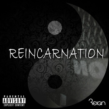 Reign / - Reincarnation