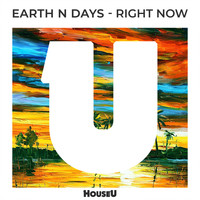 Earth n Days - Right Now