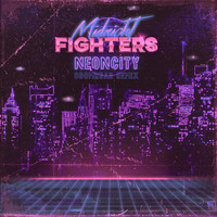 Midnight Fighters - Neon City (DOOMROAR Remix)