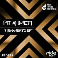Pit Ahmeti - Megahertz EP