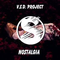 V.S.D. Project - Nostalgia
