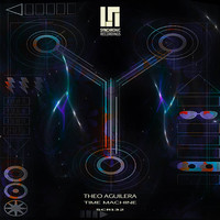 Theo Aguilera - Time Machine