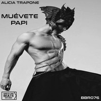 Alicia Trapone - Muévete Papi