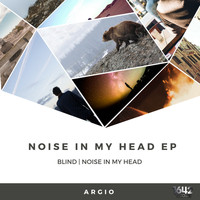 Argio - Noise in my head