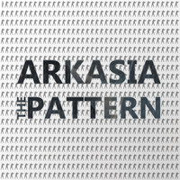 Arkasia - The Pattern