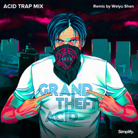 A*S*Y*S - GTA (Acid Trap Mix)