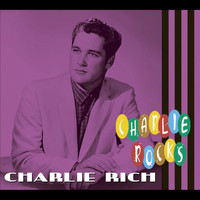 Charlie Rich - Charlie Rocks