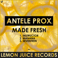 Antele Prox. - Made Fresh