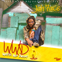 Jahface - Watch We Dweet (Wwd)