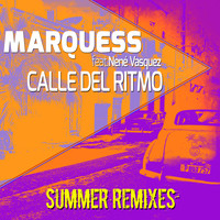 Marquess - Calle del Ritmo (Summer Remixes)