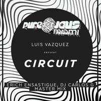 Luis Vazquez - CIRCUIT