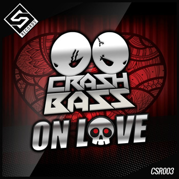 Crash Bass - On Love