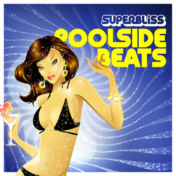 Various Artists - Superbliss: Poolside Beats