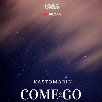 Kastomarin - Come and Go