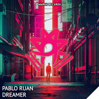 Pablo Ruan - Dreamer