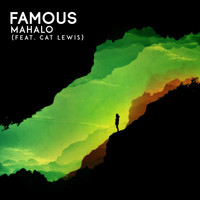 Mahalo - Famous (feat. Cat Lewis)