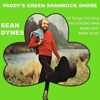 Sean Dynes - Paddy's Green Shamrock Shore