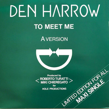 Den Harrow - To Meet Me