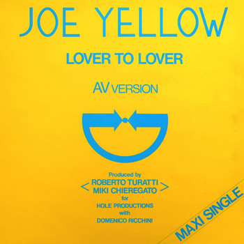 Joe Yellow - Lover to Love