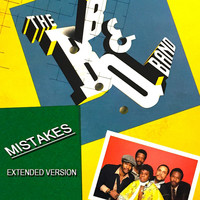 The B. B. & Q. Band - Mistakes