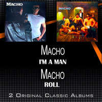 Macho - I'm a Man - Roll