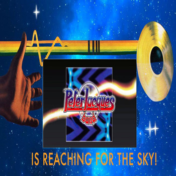 Peter Jacques Band - Is Reaching for the Sky!