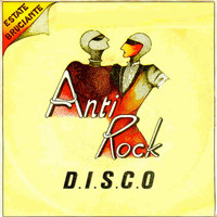 Antirock - D.I.S.C.O.