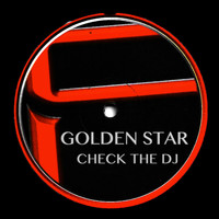 Golden Star - Check the DJ
