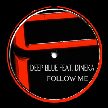 Deep Blue - Follow Me