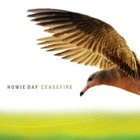 Howie Day - Ceasefire EP