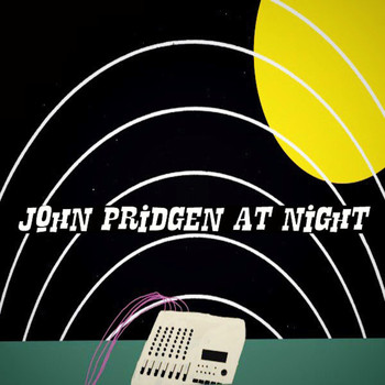 John Pridgen - At Night