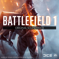 Johan Söderqvist, Patrik Andrén & EA Games Soundtrack - Battlefield 1 (Original Soundtrack)