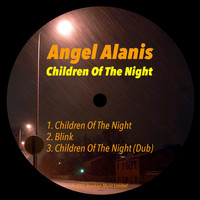 Angel Alanis - Children of the Night