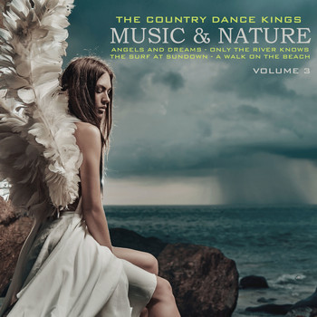 The Country Dance Kings - Music & Nature, Volume 3