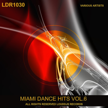 Various Artists - Miami Dance Hits, Vol. 6
