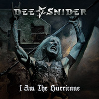 Dee Snider - I Am the Hurricane