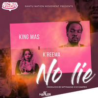 King Mas - No Lie