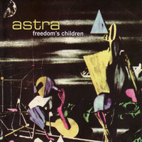 Freedoms Children - Astra