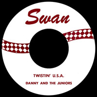 Danny & The Juniors - Twistin' U.S.A. / Pony Express