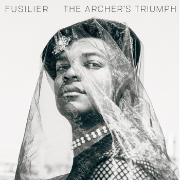 Fusilier, Evan Jolly & Rick Clark - The Archer's Triumph