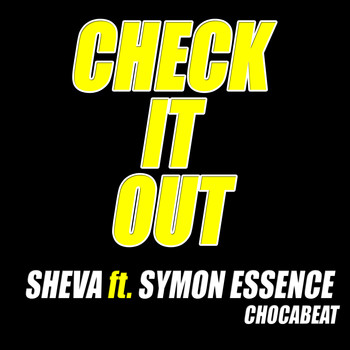 Sheva - Check It Out (Explicit)