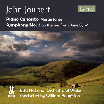 BBC National Orchestra of Wales, William Boughton & Martin Jones - Joubert: Piano Concerto & Symphony No. 3