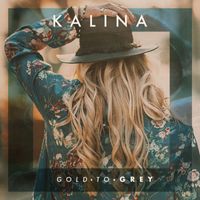 Kalina - Gold To Grey (Grey)