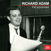 Richard Adam - Pár Vzpomínek