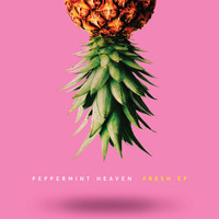 Peppermint Heaven - Fresh EP