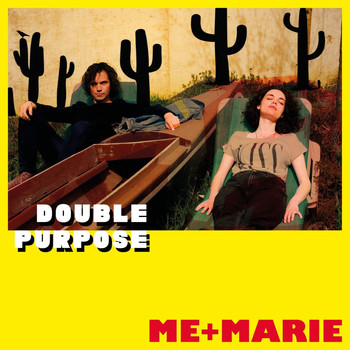 ME + MARIE - Double Purpose