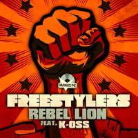 Freestylers - Rebel Lion