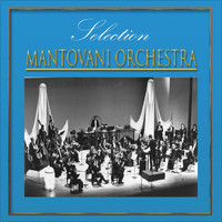 Mantovani Orchestra - Selection Mantovani Orchestra
