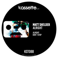 Matt Shelder - Alright EP